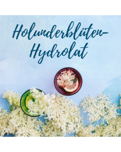 Holunderblüten-Hydrolat (BIO) aus Österreich