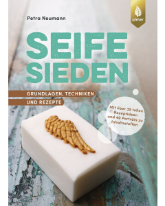 Buchcover: Seife Sieden von Petra Neumann, Ulmer Verlag