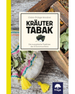 KRÄUTER TABAK,Christa Öhlinger-Brandner, Freya-Verlag