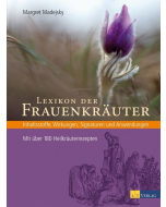 LEXIKON DER FRAUENKRÄUTER, Margret Madejsky, AT-Verlag
