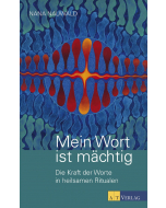 MEIN WORT IST MÄCHTIG, Nana Nauwald, AT-Verlag
