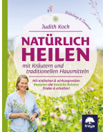 NATÜRLICH HEILEN, Judith Koch, Freya Verlag