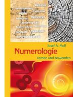 NUMEROLOGIE, Josef A. Moll, Freya-Verlag